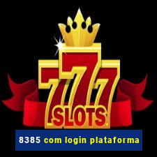 8385 com login plataforma